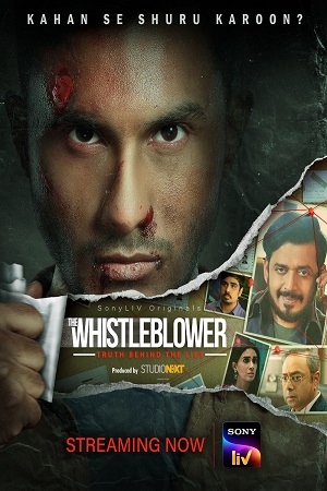 The Whistleblower (2021) Season 1 Hindi Complete SonyLiv WEB Series 480p - 720p - 1080p WEB-DL