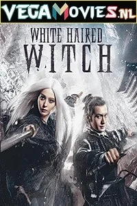 The White Haired Witch of Lunar Kingdom (2014) Dual Audio {Hindi-Chinese} 480p - 720p