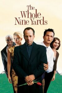 The Whole Nine Yards (2000) Dual Audio [Hindi + English] BluRay 480p - 720p - 1080p