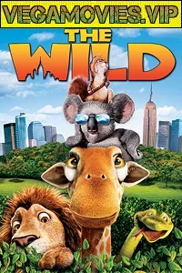 The Wild (2016) Dual Audio {Hindi-English} 480p - 720p