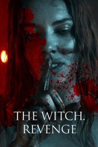 The Witch: Revenge (2024) WEB-DL Dual Audio {Hindi-English} 480p - 720p - 1080p