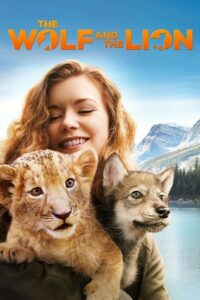 The Wolf and the Lion (2021) BluRay Dual Audio {Hindi-English} 480p - 720p - 1080p Full-Movie