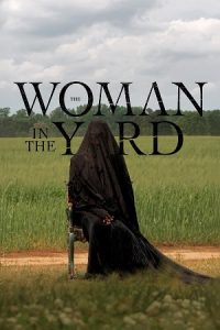 The Woman in the Yard (2025) Dual Audio {Hindi-English} BluRay 480p - 720p - 1080p