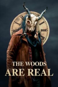 The Woods Are Real (2024) WEB-DL {English With Subtitles} Full Movie 480p - 720p - 1080p