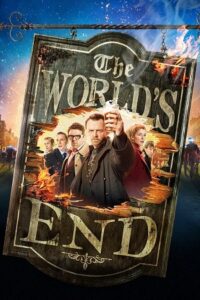 The World’s End (2013) Blu-Ray Dual Audio {Hindi-English} 480p - 720p - 1080p