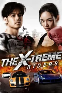 The X-Treme Riders (2023) WEB-DL Dual Audio {Hindi ORG – Thai} 480p - 720p - 1080p