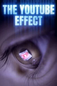 The Youtube Effect (2022) {English with Subtitles} Full Movie WEB-DL 480p - 720p - 1080p