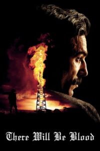 There Will Be Blood (2007) BluRay {English With Subtitles} Full Movie 480p - 720p - 1080p