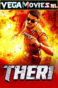Theri (2016) Hindi Dubbed Full Movie 480p - 720p - 1080p
