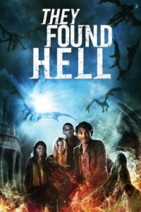 They Found Hell (2015) WEB-DL Dual Audio {Hindi-English} 480p - 720p - 1080p