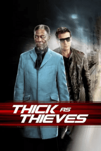 Thick as Thieves (2009) BluRay Dual Audio {Hindi-English} 480p - 720p - 1080p Full-Movie