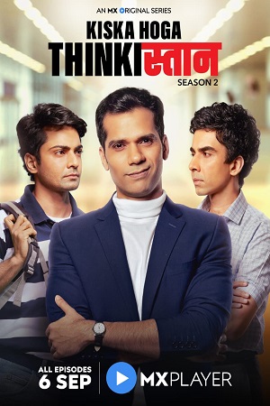 Thinkistan (Season 1 – 2) Hindi Complete MX Player Originals WEB Series 480p - 720p HDRip