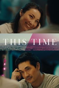 This Time (2023) {English with Subtitles} Full Movie WEB-DL 480p - 720p - 1080p