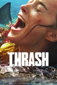 Thrash (2026) WEB-DL Dual Audio {Hindi-English} 480p - 720p - 1080p 4K UHD 2160p SDR – NetFlix Film