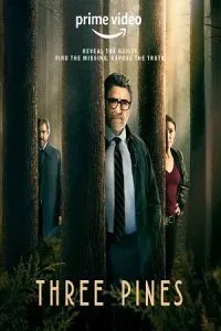 Three Pines (2022) Season 1 [S01E08 Added] English WEB Series 720p WEB-DL