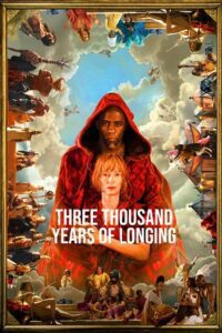 Three Thousand Years of Longing (2022) Dual Audio [Hindi + English] WeB-DL 480p - 720p - 1080p