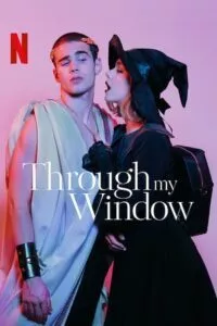 [18+] Through My Window – Netflix Original (2022) Dual Audio {Hindi-English} 480p - 720p - 1080p