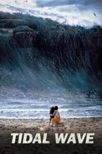 Tidal Wave (2009) Dual Audio {Hindi-English} BluRay 480p - 720p - 1080p