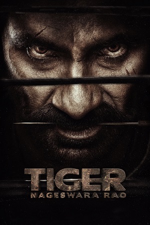Tiger Nageswara Rao (2023) Dual Audio [Hindi ORG. + Telugu] WEB-DL 480p - 720p - 1080p
