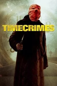 Timecrimes (2007) BluRay {Spanish With Subtitles} Full Movie 480p - 720p - 1080p