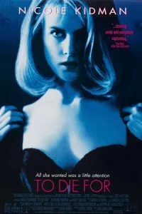To Die For (1995) BluRay {English With Subtitles} Full Movie 480p - 720p