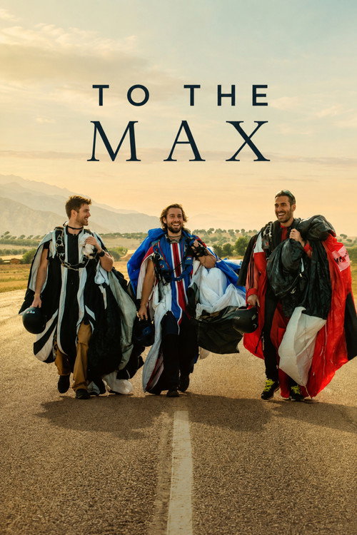 To the Max (2026) WEB-DL Dual Audio {Hindi-English} 480p - 720p - 1080p – NetFlix Film