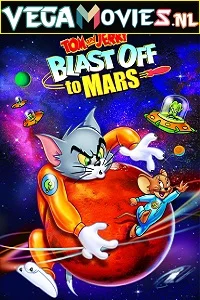 Tom and Jerry Blast Off to Mars (2005) Dual Audio {Hindi-English} 480p - 720p