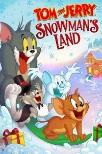 Tom and Jerry: Snowman’s Land (2022) BluRay {English With Subtitles} Full Movie 480p - 720p - 1080p