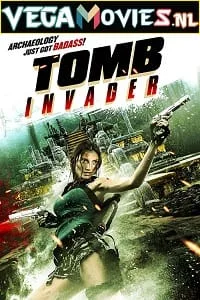 Tomb Invader (2018) Dual Audio {Hindi-English} 480p - 720p - 1080p