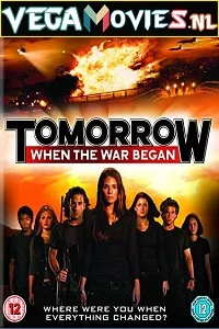Tomorrow When the War Began (2010) Dual Audio {Hindi-English} 480p - 720p - 1080p