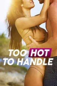 Too Hot to Handle (2023) Season 5 Complete Dual Audio {Hindi-English} 720p - 1080p WEB-DL [Netflix Original WEB Series]