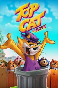 Top Cat (2011) Dual Audio {Hindi-English} BluRay 480p - 720p