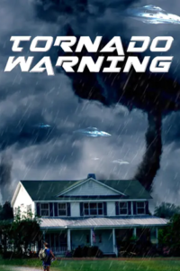 Tornado Warning (2012) Dual Audio {Hindi-English} 480p - 720p