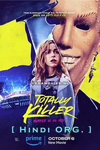 Totally Killer (2023) Dual Audio [Hindi + English] AMZN WeB-DL 480p - 720p - 1080p