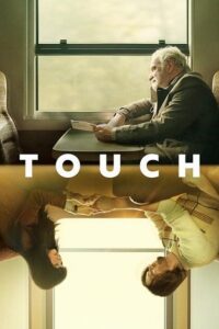 Touch (2024) Dual Audio {Hindi-English} BluRay 480p - 720p - 1080p