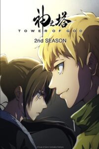 Tower of God (Season 1 – 2) Triple Audio {Hindi-English & Japanese} Anime Series 720p - 1080p WEB-DL