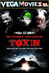 Toxin (2014) Dual Audio {Hindi-English} 480p - 720p