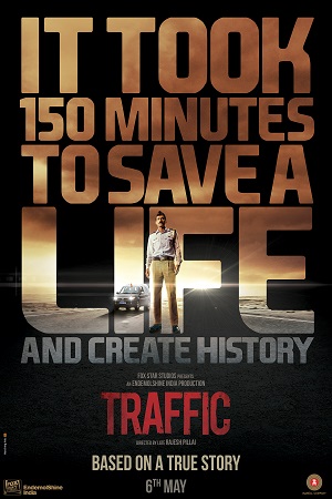 Traffic (2016) Hindi Full Movie 480p - 720p - 1080p