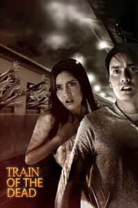 Train of the Dead (2007) Dual Audio {Hindi-English} WEB-DL 480p - 720p - 1080p