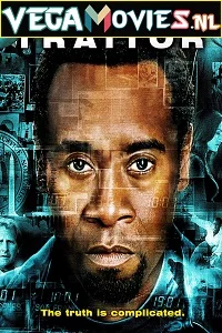 Traitor (2008) Full Movie English With Subtitles 480p - 720p