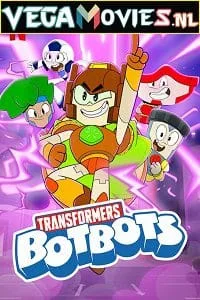 Netflix Transformers: BotBots (2022) Season 1 Dual Audio {Hindi-English} 480p - 720p WEB-DL