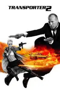 Transporter 2 (2005) Blu-Ray Dual Audio {Hindi-English} 480p - 720p - 1080p