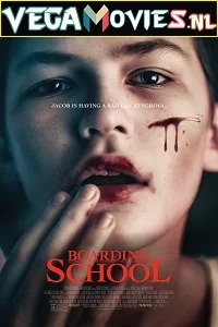 Boarding School (2018) Full Movie English With Subtitles 480p - 720p