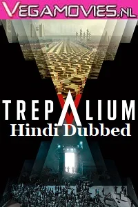Trepalium (2016) Season 1 Complete {Hindi Dubbed} Series 480p - 720p HDRip
