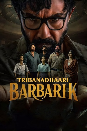 Tribanadhari Barbarik (2025) Dual Audio [Hindi + Telugu] 480p - 720p - 1080p WeB-DL