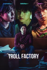 Troll Factory (2024) Dual Audio [Hindi + English] WeB-DL 480p - 720p - 1080p