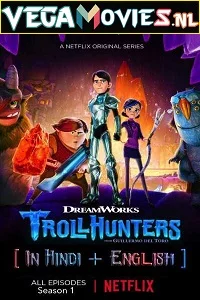 Trollhunters: Tales of Arcadia (Season 1) Dual Audio [Hindi-English] Complete Netflix Web Series 720p