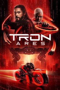 TRON: Ares (2025) WEB-DL [English/DD+5.1] Full Movie 720p - 1080p