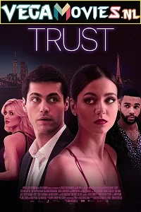 [18+] Trust (2021) HDRip {English} 480p - 720p
