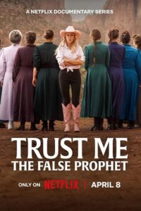 Trust Me: The False Prophet (2026) Season 1 Dual Audio {Hindi-English} NetFlix-Series 480p - 720p - 1080p WEB-DL